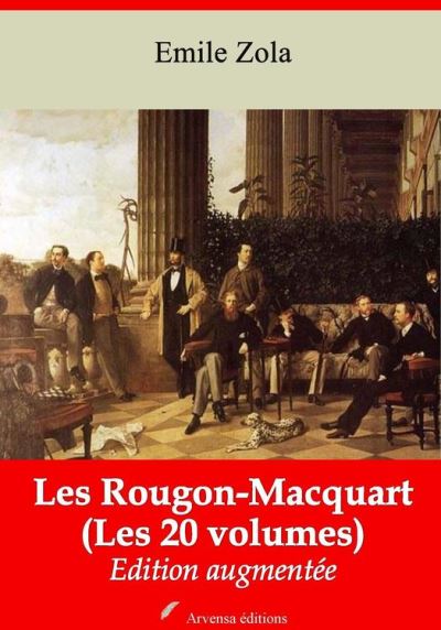 Les Rougon Macquart Les Volumes Nouvelle Dition Augment E