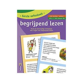 Eerste Oefenboek Begrijpend Lezen Korte En Eenvoudige Verhaaltjes Met