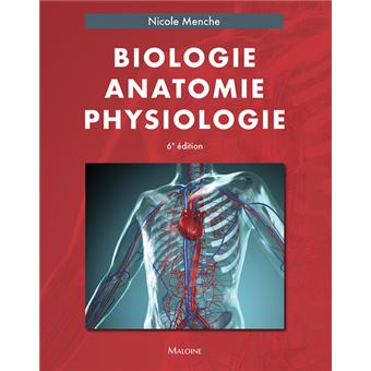 Biologie anatomie physiologie relié Nicole Menche Livre tous les