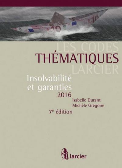 Code thématique Larcier Insolvabilité et garanties A jour au 1er