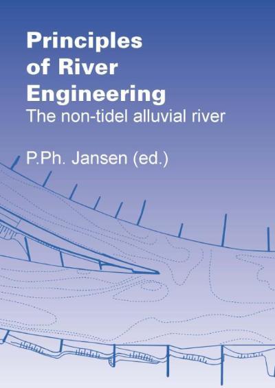 Principles of river engineering broché Jansen Achat Livre fnac