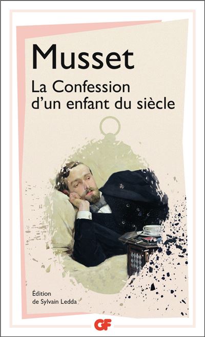 La Confession D Un Enfant Du Siecle Poche Alfred De Musset Achat