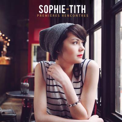 sophie tith premières rencontres