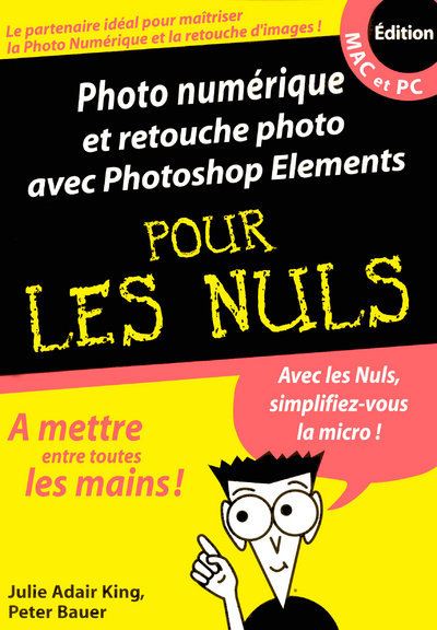 Poche pour les Nuls Photo numérique et retouche photo Megapoche Pour