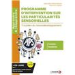 Programme Dintervention Sur Les Particularit S Sensorielles Troubles