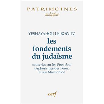 Les fondements du Judaïsme broché Yechayahou Leibowitz Achat