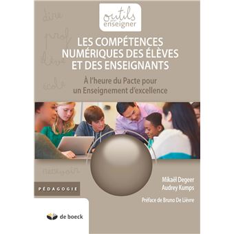 LES COMPETENCES NUMERIQUES DES ELEVES ENSEIGNANTS Mikael Degeer