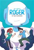Roger et ses humains