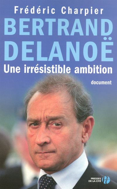 Bertrand Delanoë broché Collectif Achat Livre fnac