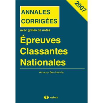 Epreuves classantes nationales 2007 Annales corrigees broché Amaury