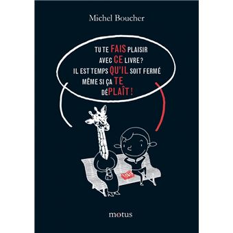 Fais Ce Qu Il Te Plait Broch Michel Boucher Achat Livre Fnac