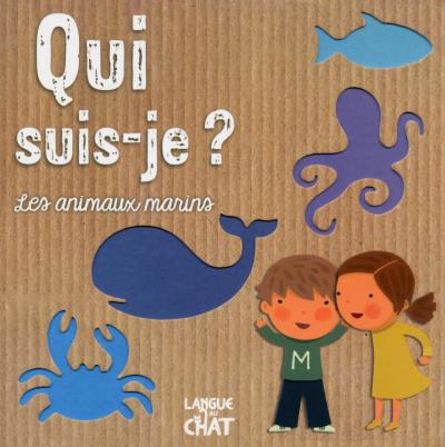 Qui Suis Je Les Animaux Marins Pochoirs Livre Avec Pochoirs