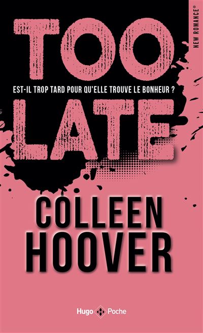 Too Late Poche Colleen Hoover Achat Livre Fnac