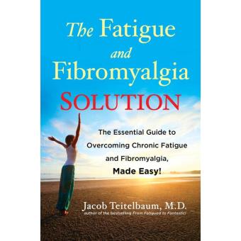 The Fatigue And Fibromyalgia Solution Ebook