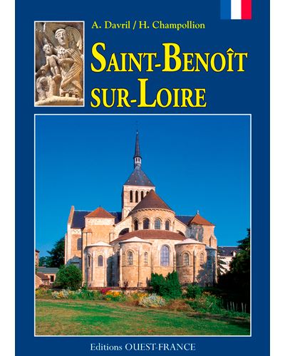 Saint Benoît sur Loire Abbaye de Fleury Hervé Champollion Achat