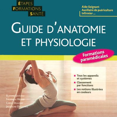 Guide D Anatomie Et Physiologie Etapes Formations Sante