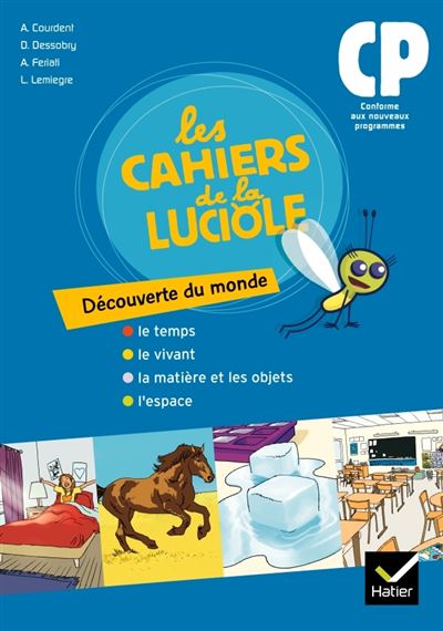 Les Cahiers De La Luciole Les Cahiers de la Luciole Découverte du