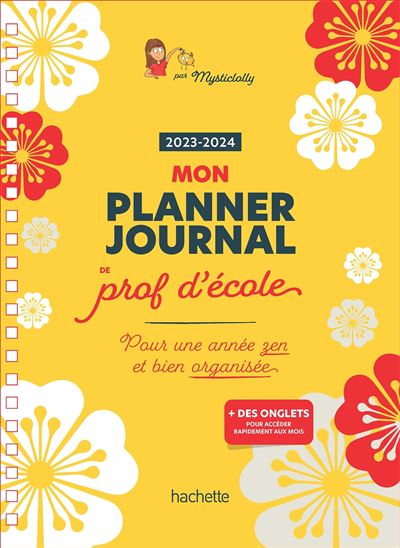 Mon planner journal de prof d école Edition 2023 2024 broché