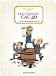 Les caves du CAC 40, les dix commandements du vin
