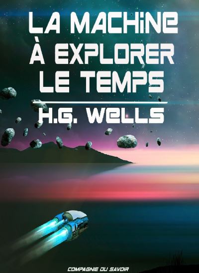 La Machine à explorer le temps 1 CD audio Texte lu CD Herbert