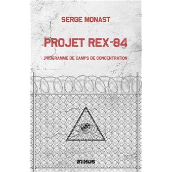 Projet Rex 84 broché Serge Monast Livre tous les livres à la Fnac