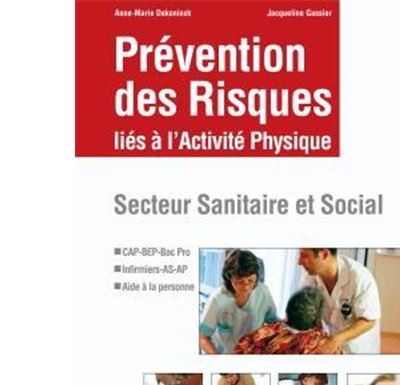 Pr Vention Des Risques Li S L Activit Physique Dans Le Secteur