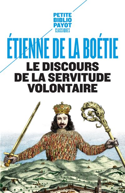 Le Discours de la servitude volontaire Poche Etienne de La Boétie