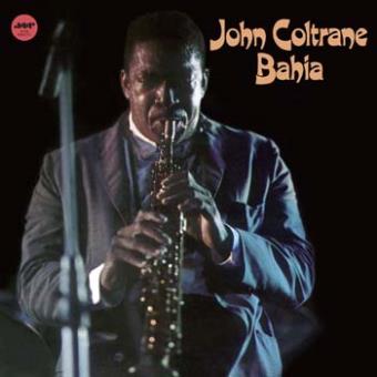 John Coltrane Bahia John Coltrane Bahia