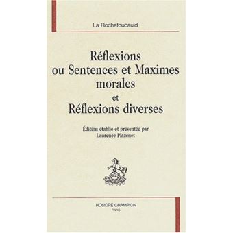 R Flexions Ou Sentences Et Maximes Morales Et R Flexions Diverses