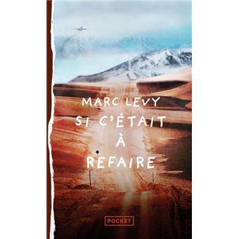 si c était a refaire marc levy