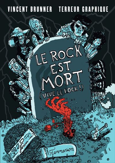 Le rock est mort Vive le rock broché Terreur Graphique Vincent