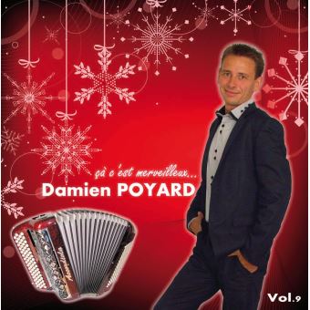 Ca C Est Merveilleux Damien Poyard Damien Poyard Cd Album Achat