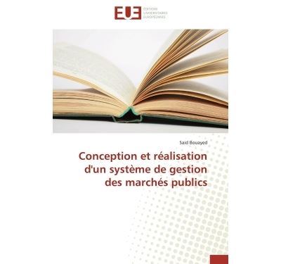 Conception et réalisation d un système de gestion des marchés publics