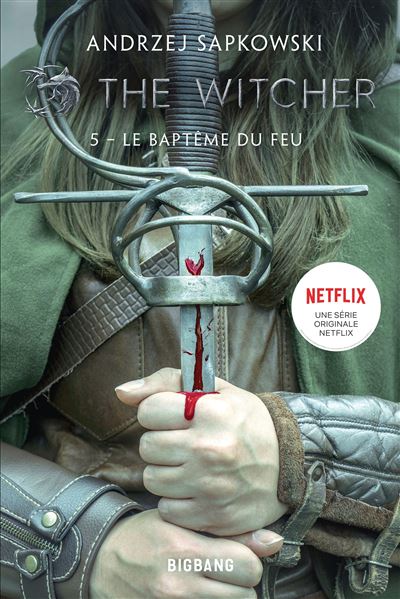 The Witcher Sorceleur Tome 5 The Witcher Sorceleur T5 Le