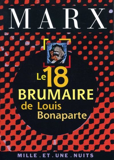 Le 18 Brumaire De Louis Bonaparte Poche Karl Marx Achat Livre Ou