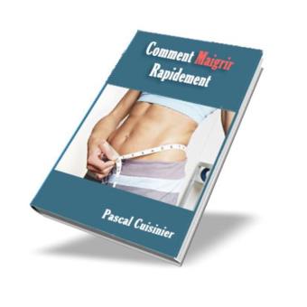 Comment maigrir rapidement - ePub - C. Pascal - Achat Comment maigrir rapidement - ePub - C. Pascal - Achat