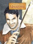 Les chemins de Malefosse : l´intégrale