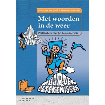 Met Woorden In De Weer Praktijkboek Voor Het Basisonderwijs Broch