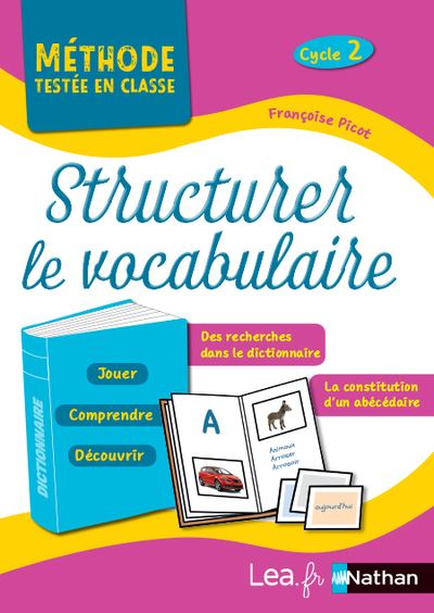 Structurer le vocabulaire Cycle 2 broché Françoise Picot Achat