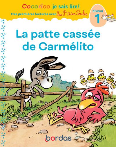 Les P Tites Poules La Patte Cass E De Carm Lito Cocorico Je Sais