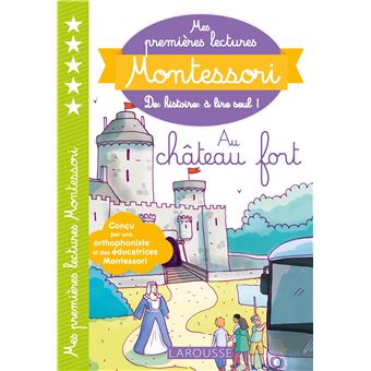 Mes premières lectures MONTESSORI Le château fort broché Amélie