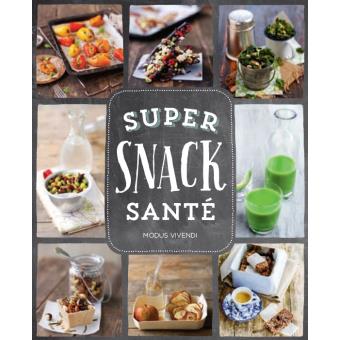 Super snack santé