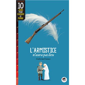 Armistice n aura pas lieu l broché Catherine Cuenca Achat