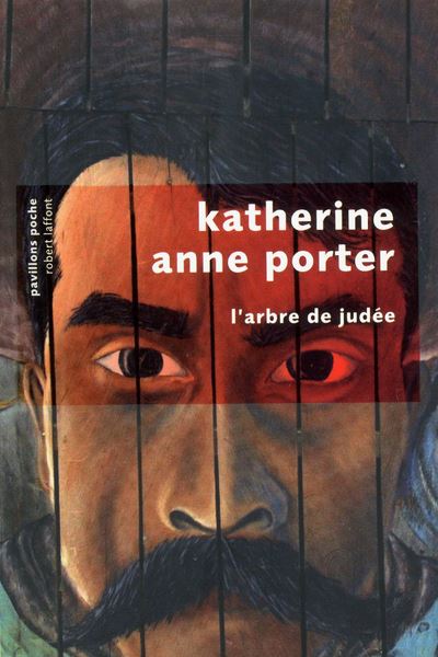 L arbre de Judée Pavillons Poche broché Katherine Anne Porter