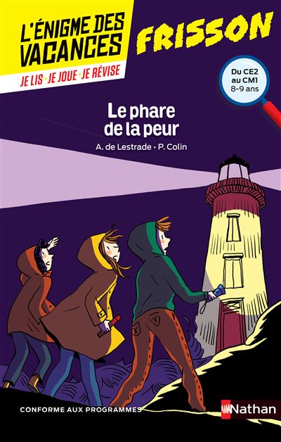 L Nigme Des Vacances Du Ce Au Cm Le Phare De La Peur Broch