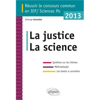 Concours Commun En Sc Po Iep La Science La Justice Synth Se