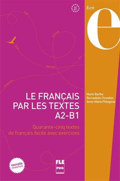 Francais Par Les Textes A B Le Nouvelle Couverture Quarante Cinq