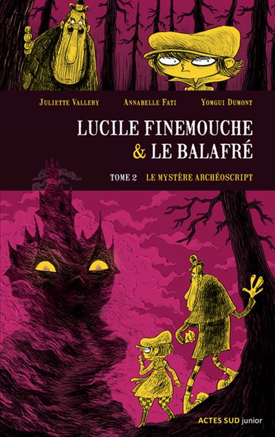 Couverture de Lucille Finemouche et le balafré n° 2 Le mystère Archéoscript