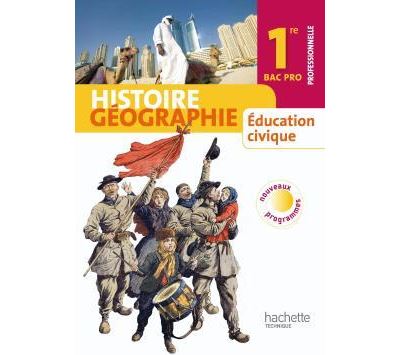 Histoire G Ographie Education Civique Re Bac Pro Livre L Ve Format