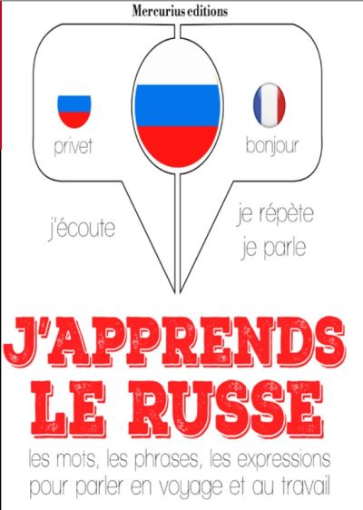 J Apprends Le Russe J Coute Je R P Te Je Parle Cd Audio Texte